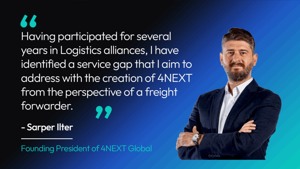 Quote from Founding President of 4NEXT Global Sarper Ilter